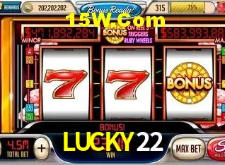 Especiais de Fim de Semana LUCKY22
